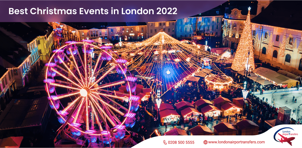 Christmas Events in London 2022